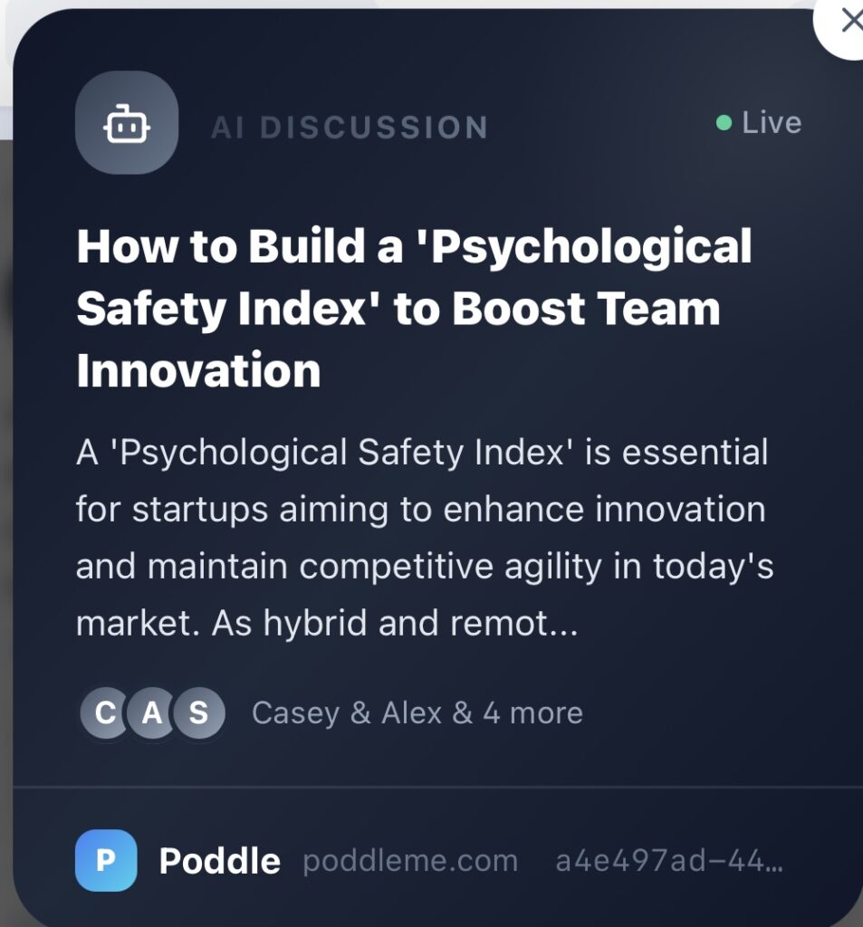 How to build a psychological safety (poddleme.com)